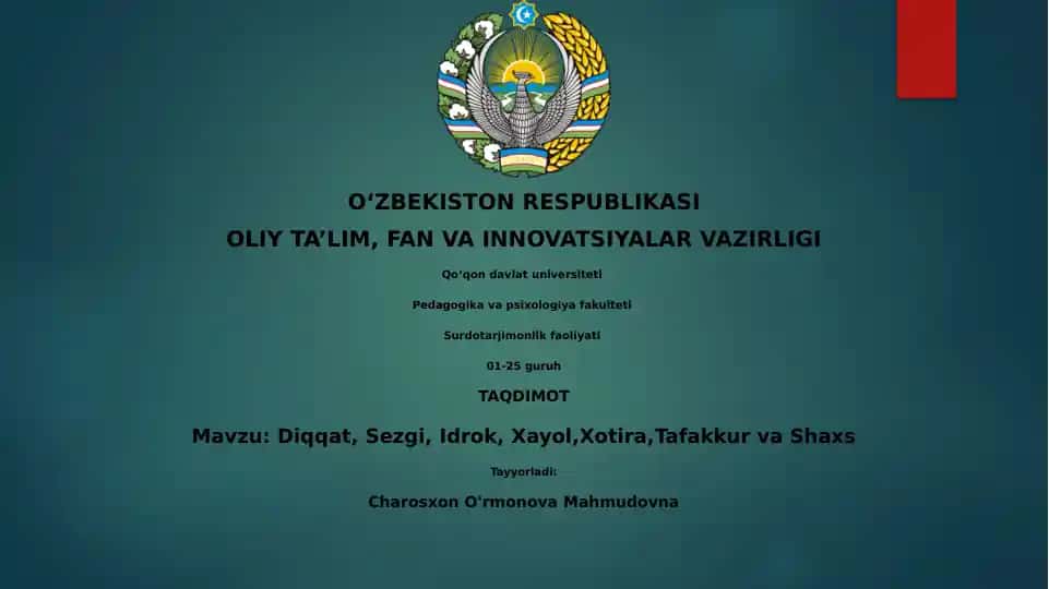 Diqqat, Sezgi, Idrok, Xayol,Xotira,Tafakkur va Shaxs