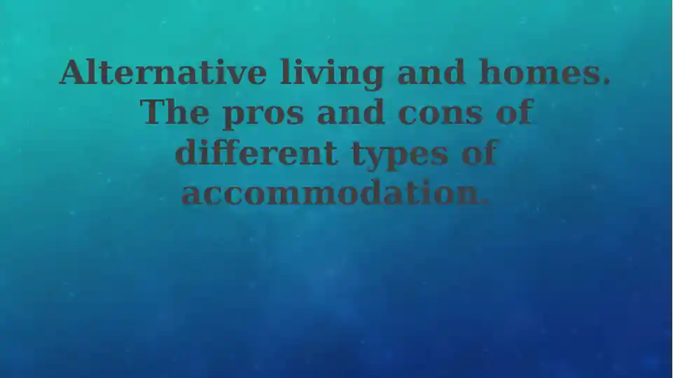 Exploring Alternative Living: A World of Homes