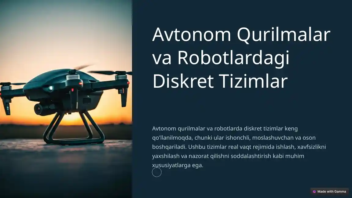 Avtonom Qurilmalar va Robotlardagi Diskret Tizimlar