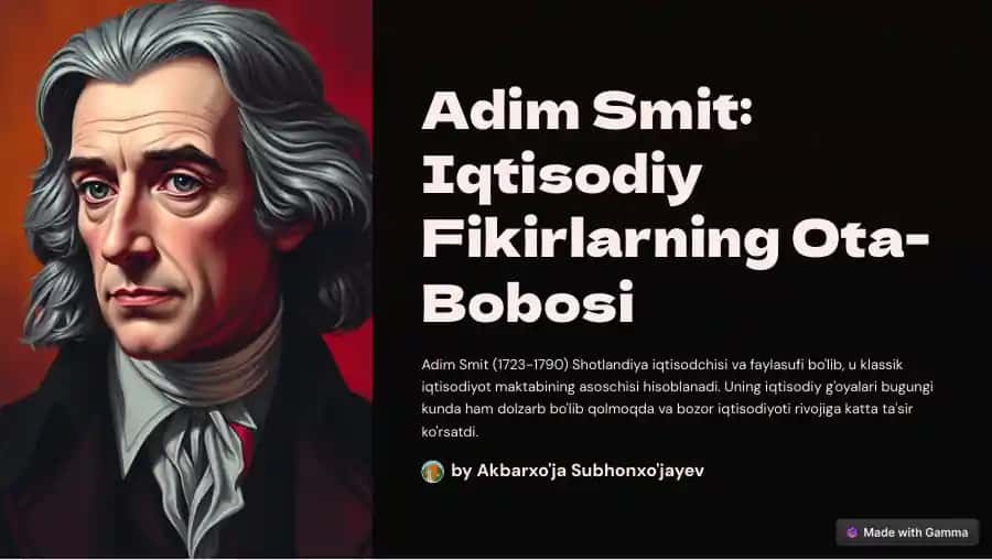 Adim Smit: Iqtisodiy Fikirlarning Ota-Bobosi