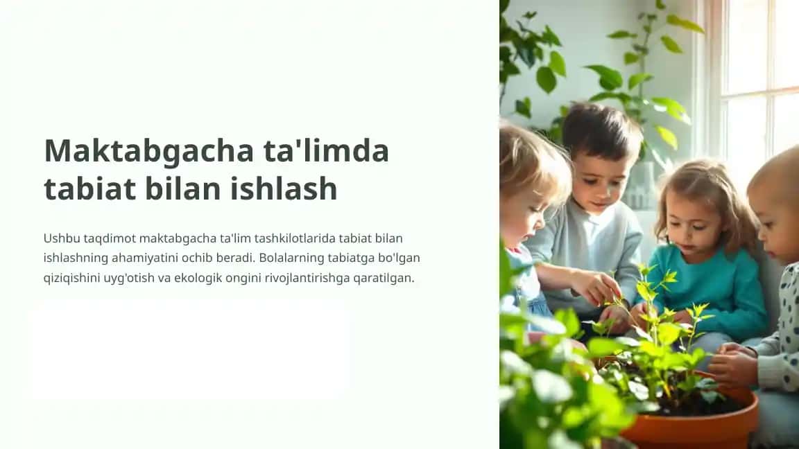 Maktabgacha ta'limda tabiat bilan ishlash