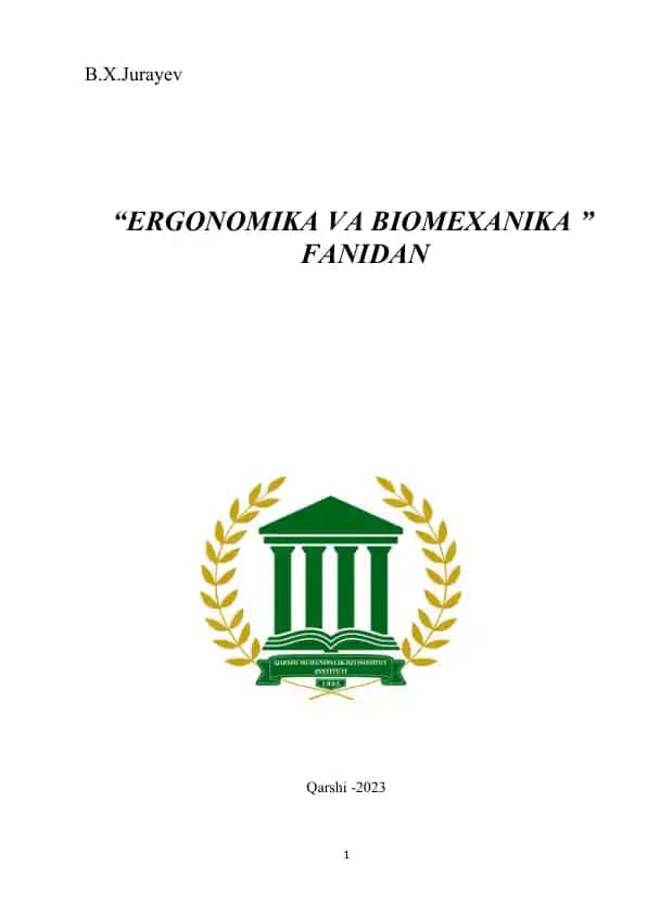 "ERGONOMIKA VA BIOMEXANIKA"