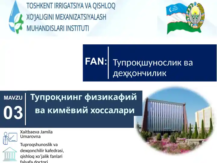 Тупроқнинг физикафий вакимёвий хоссалари