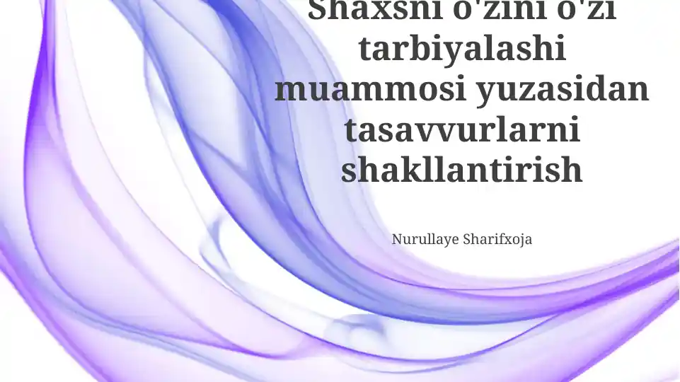 O'z-o'zini tarbiyalash
