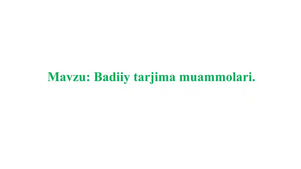 Badiiy tarjima muammolari