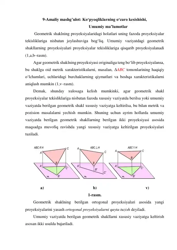 Geometrik shakllarning proyeksiyalaridagi holatlari