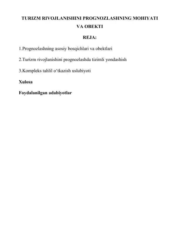 Turizm Rivojlanishini Prognozlashning Mohiyati va Obekti