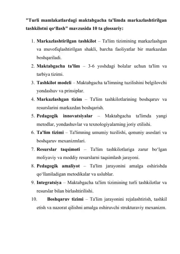 Turli mamlakatlardagi maktabgacha ta'limda markazlashtirilgan tashkilotni qo‘llash