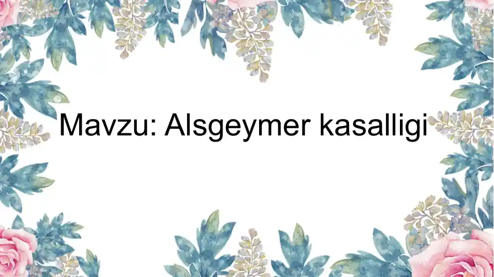 Alsgeymer kasalligi