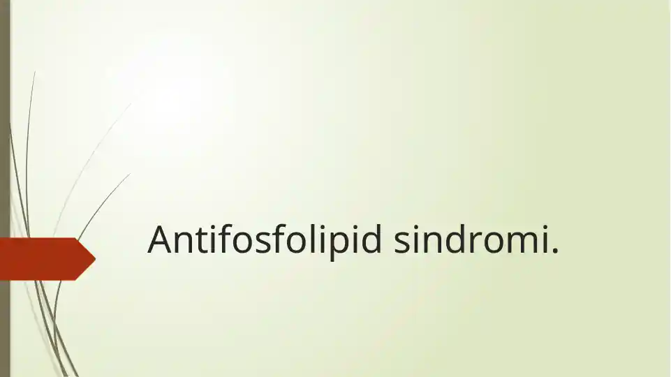Antifosfolipid sindromi