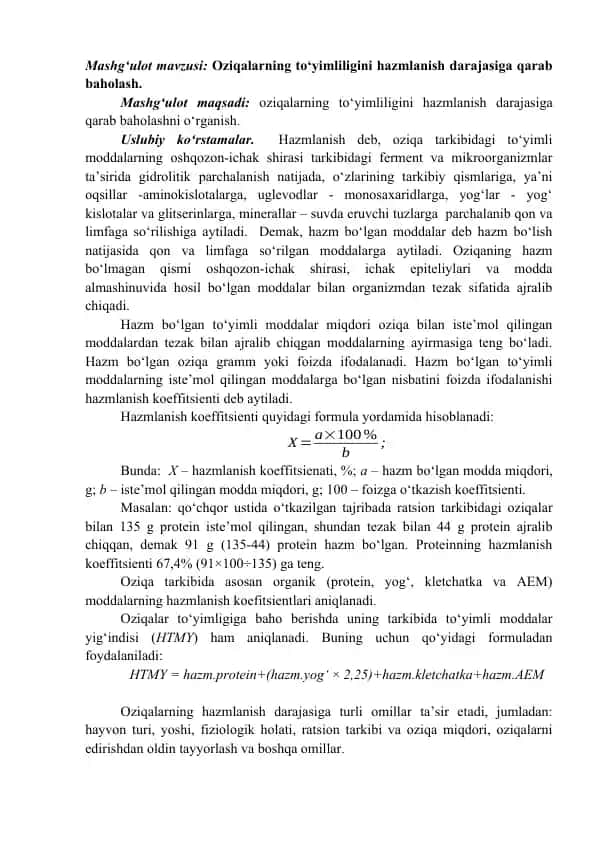Oziqalarning to‘yimliligini hazmlanish darajasiga qarab baholash