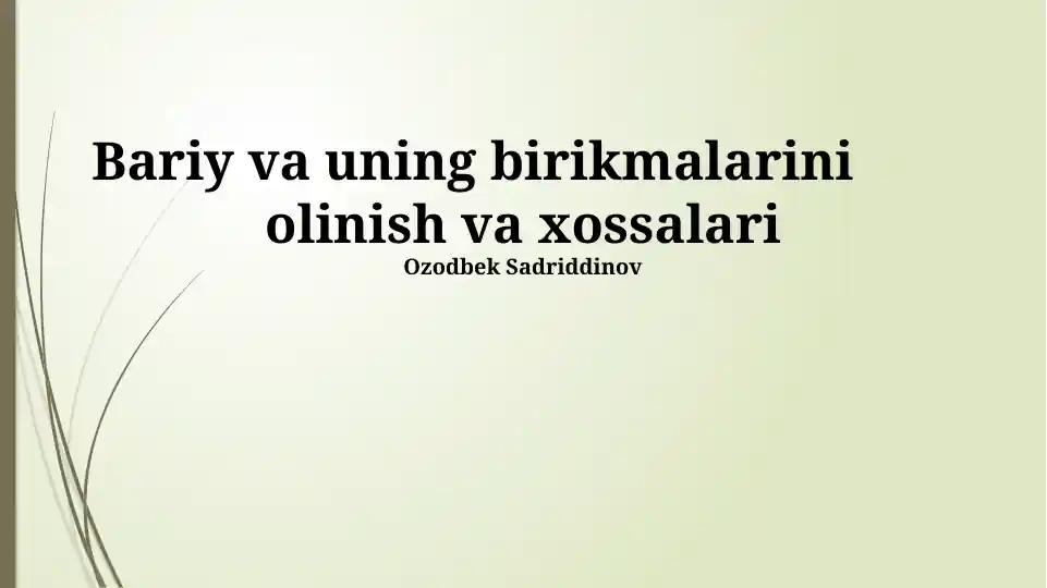 Bariy va uning birikmalarini