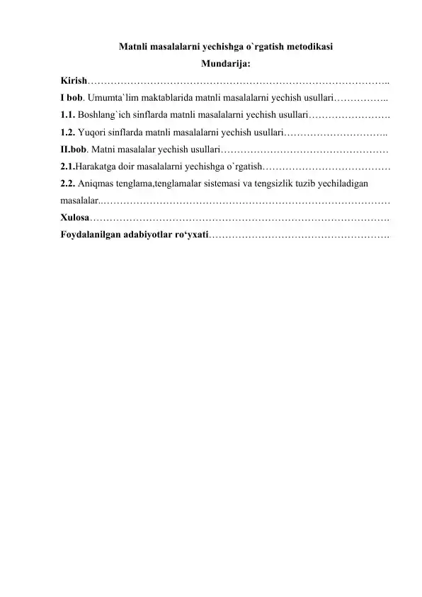 Matnli masalalarni yechishga o`rgatish metodikasi