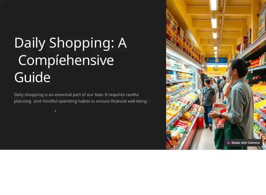 Daily Shopping: A Comprehensive Guide
