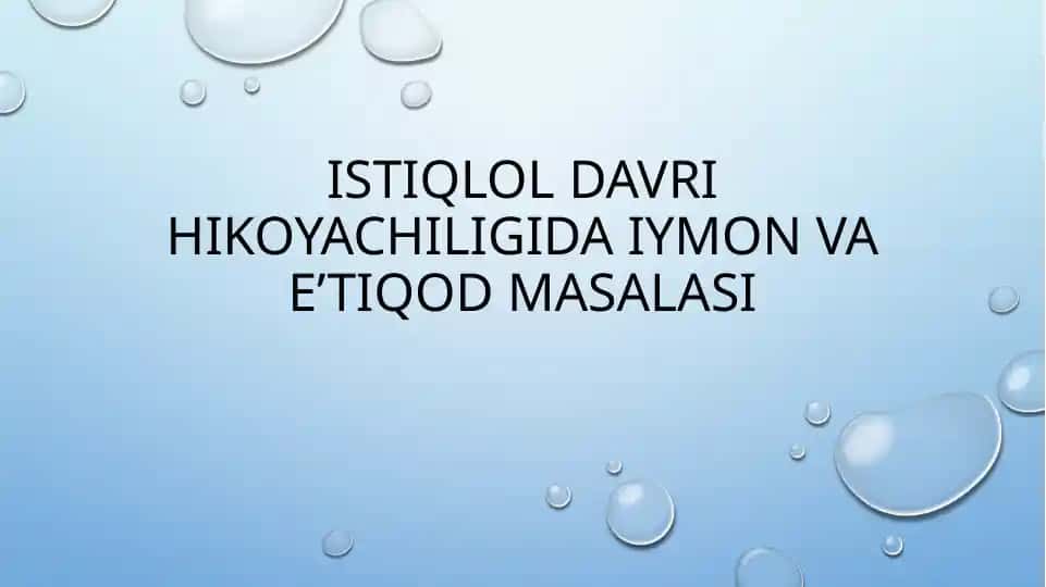 Istiqlol davri hikoyachiligi