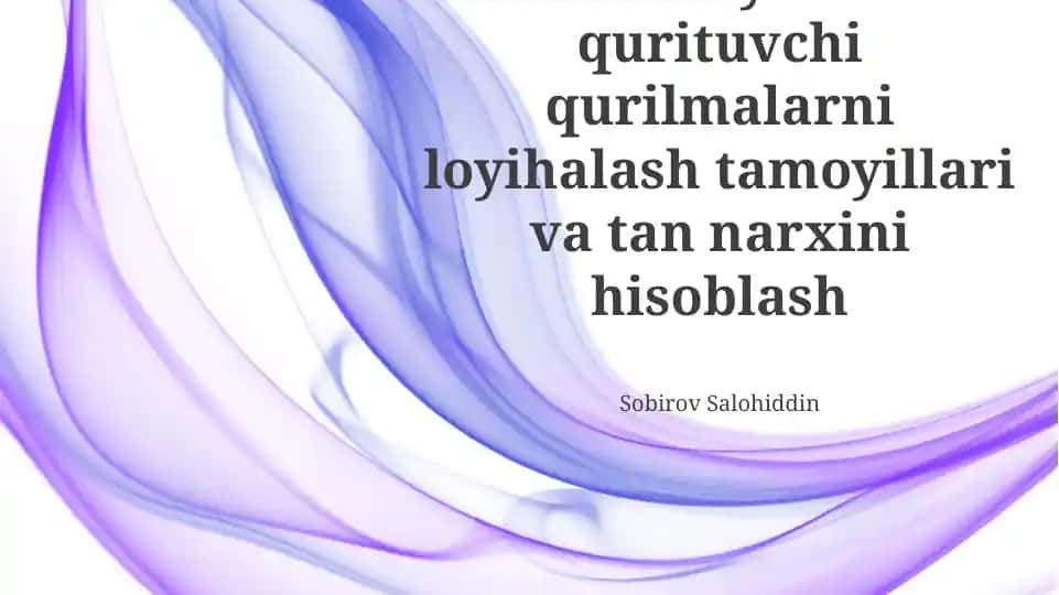 Don ekinlarini quritish uskunalarini loyihalash va narxini hisoblash