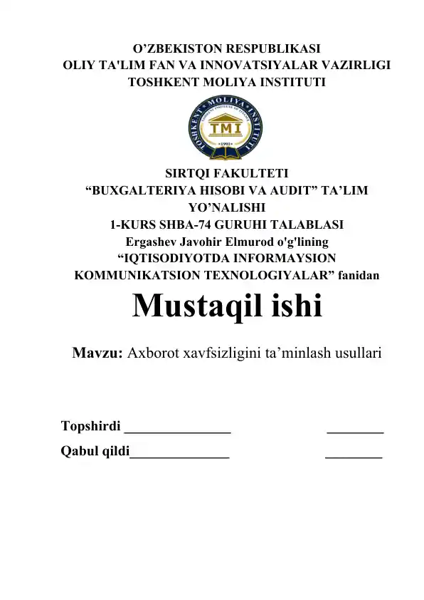 Axborot xavfsizligini ta’minlash usullari