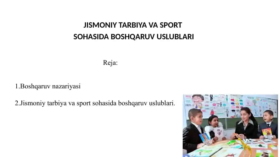 Jismoniy Tarbiya va Sport sohasida boshqaruv uslublari