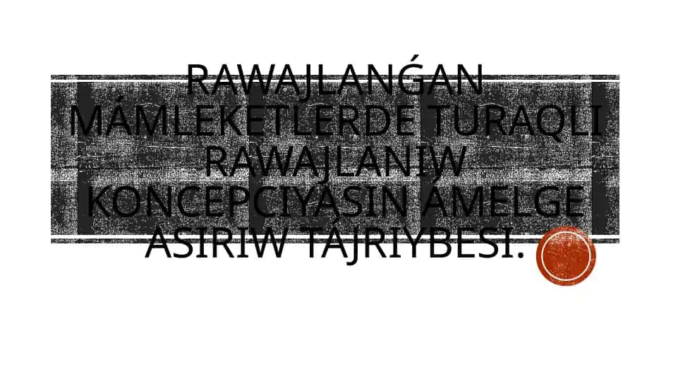 Turaqlı rawajlanıw konceptsiyası