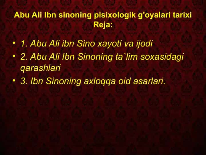Abu Ali Ibn Sinoning pisixologik g'oyalari tarixi