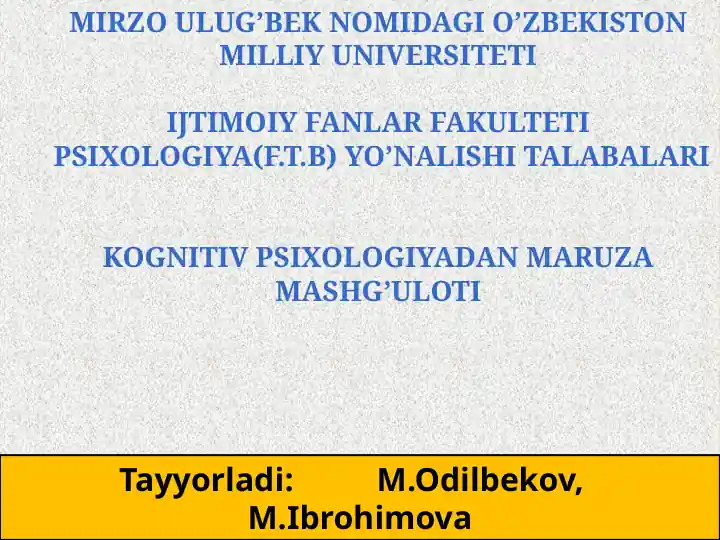 Kognitiv psixologiyadan maruza mashg’uloti