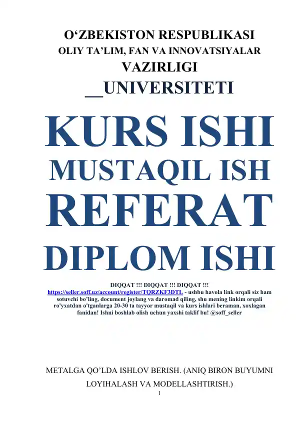 Metalga qo'l da ishlov berish
