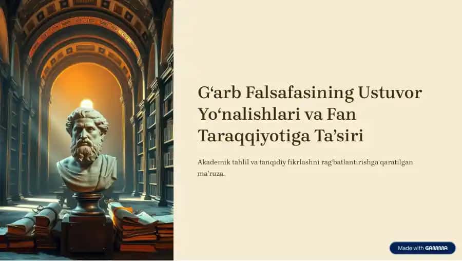 G»arb Falsafasining Ustuvor Yo»nalishlari va Fan Taraqqiyotiga Ta¾siri
