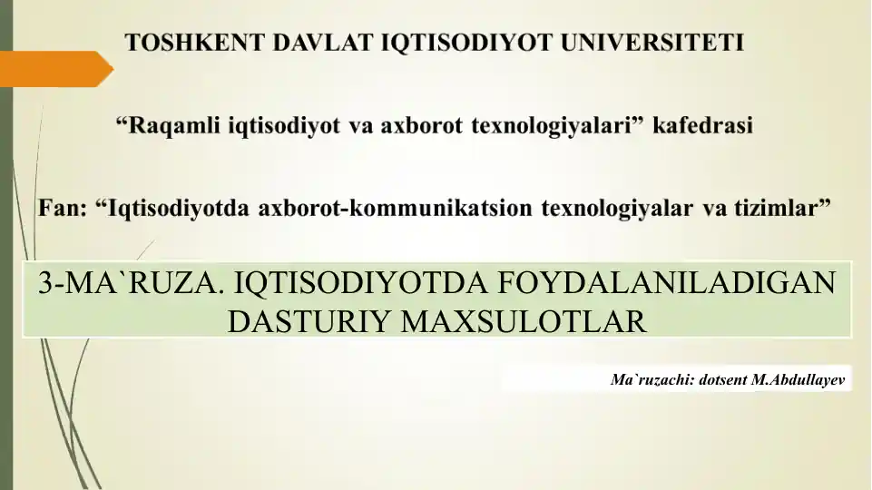 IQTISODIYOTDA FOYDALANILADIGAN DASTURIY MAXSULOTLAR