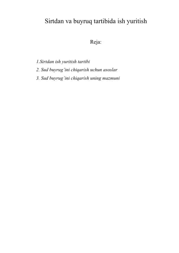 Sirtdan va buyruq tartibida ish yuritish