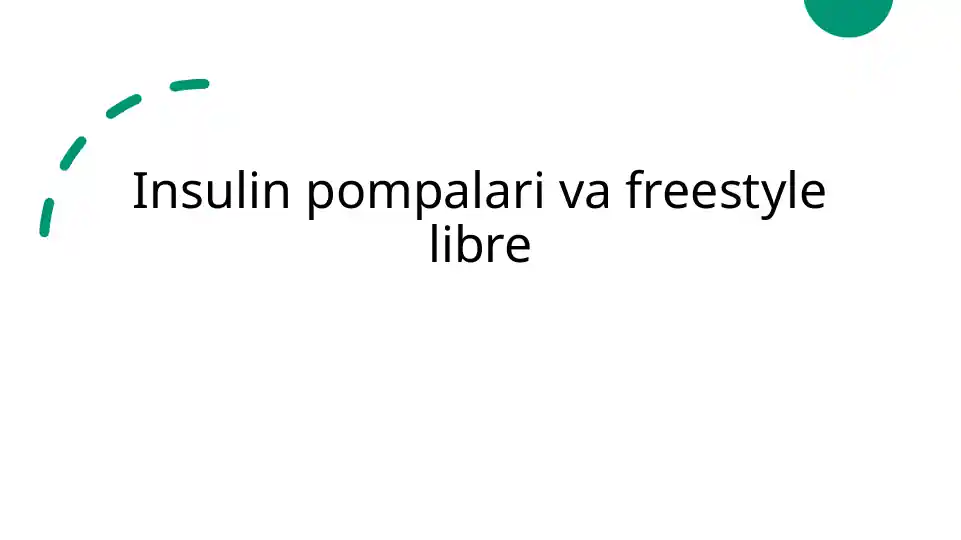 Insulin pompalari va freestyle libre