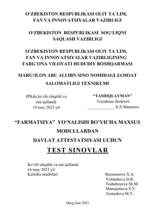 Farmatsiya yo'nalishi bo'yicha maxsus modullardan Davlat attestatsiyasi uchun test sinovlari