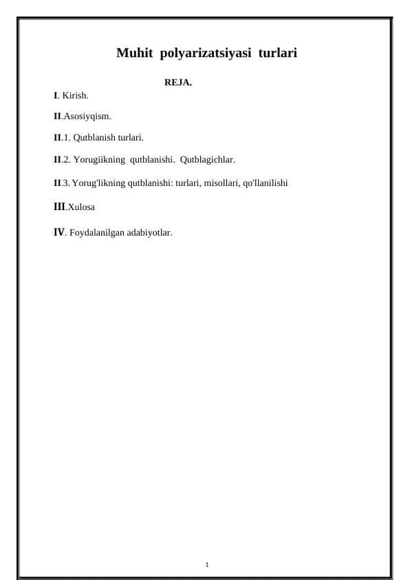 Muhit polyarizatsiyasi turlari