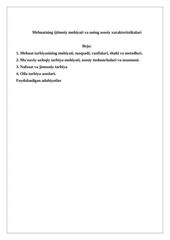 Mehnatning ijtimoiy mohiyati va uning asosiy xarakteristikalari