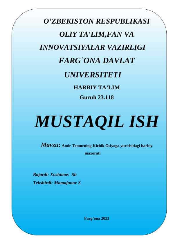 Amir Temurning Kichik Osiyoga yurishidagi harbiy maxorati
