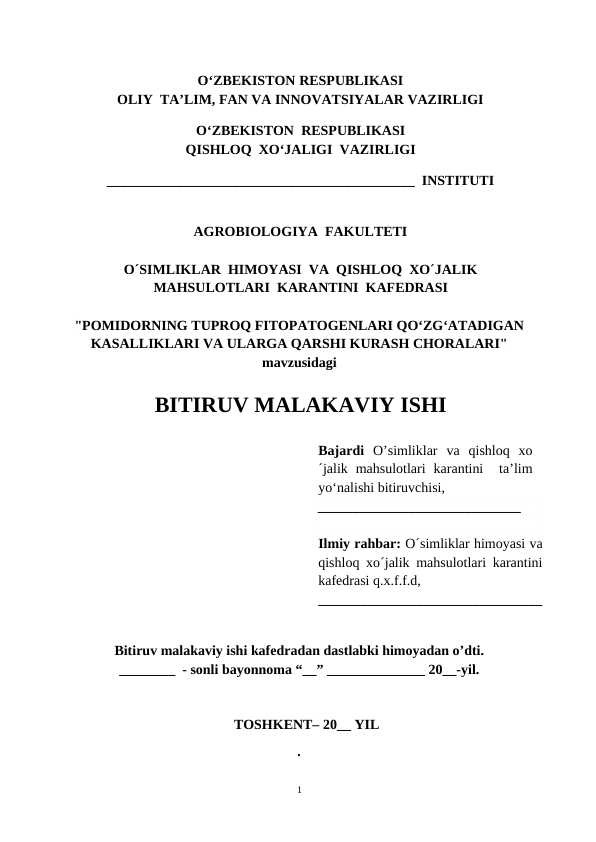 POMIDORNING TUPROQ FITOPATOGENLARI QO‘ZG‘ATADIGAN KASALLIKLARI VA ULARGA QARSHI KURASH CHORALARI