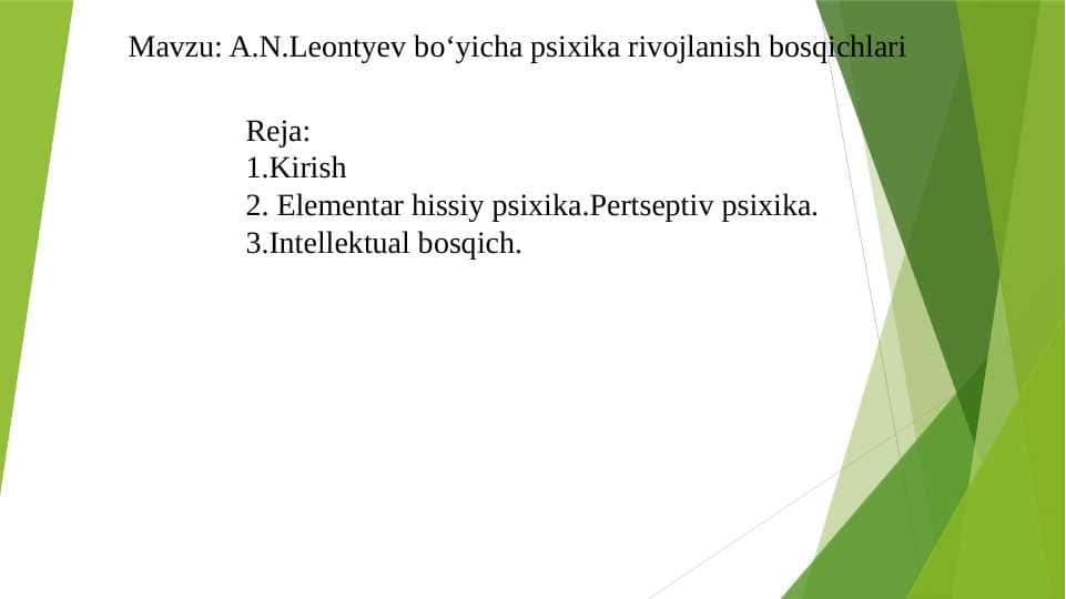 A.N.Leontyev boʻyicha psixika rivojlanish bosqichlari