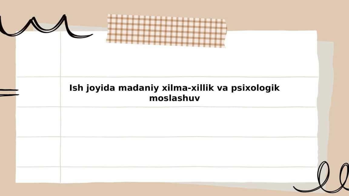 Ish joyida madaniy xilma-xillik va psixologik moslashuv