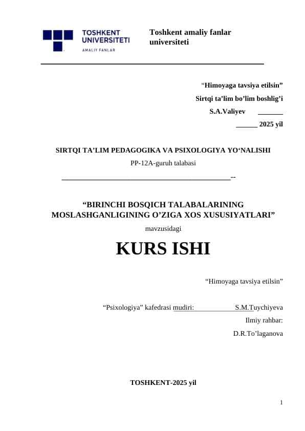 Birinchi bosqich talabalarining moslashganligining o’ziga xos xususiyatlari