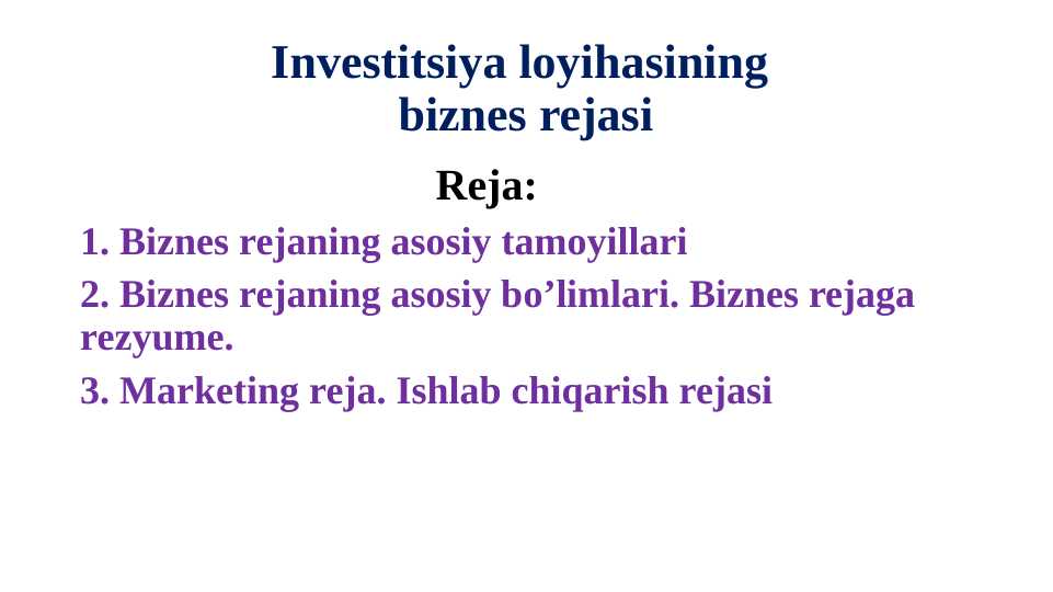 Investitsiya loyihasining biznes rejasi