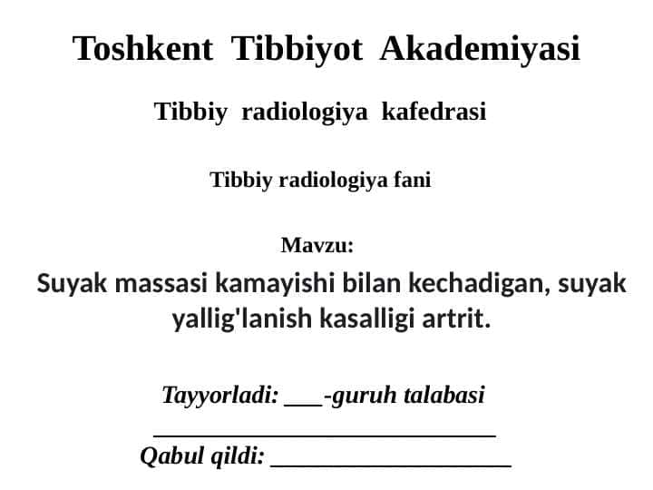 Suyak massasi kamayishi bilan kechadigan, suyak yallig'lanish kasalligi artrit