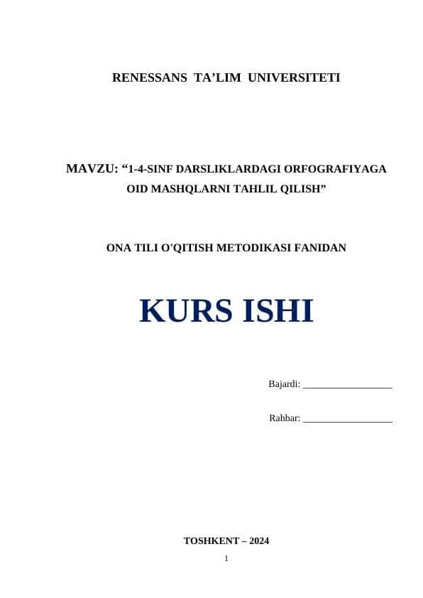 1-4-SINF DARSLIKLARDAGI ORFOGRAFIYAGA OID MASHQLARNI TAHLIL QILISH
