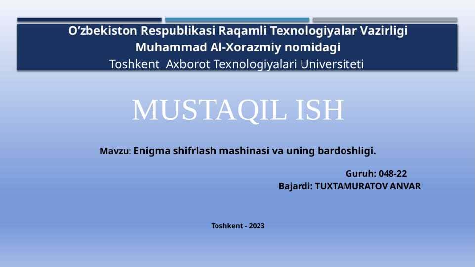 Enigma shifrlash mashinasi va uning bardoshligi