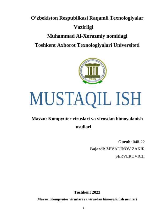 Kompyuter viruslari va virusdan himoyalanish usullari