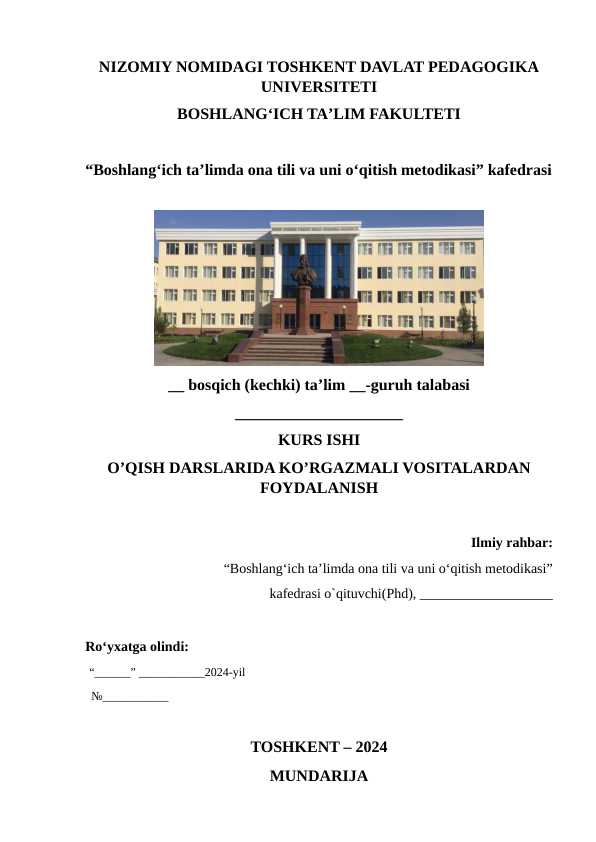 O’QISH DARSLARIDA KO’RGAZMALI VOSITALARDAN FOYDALANISH