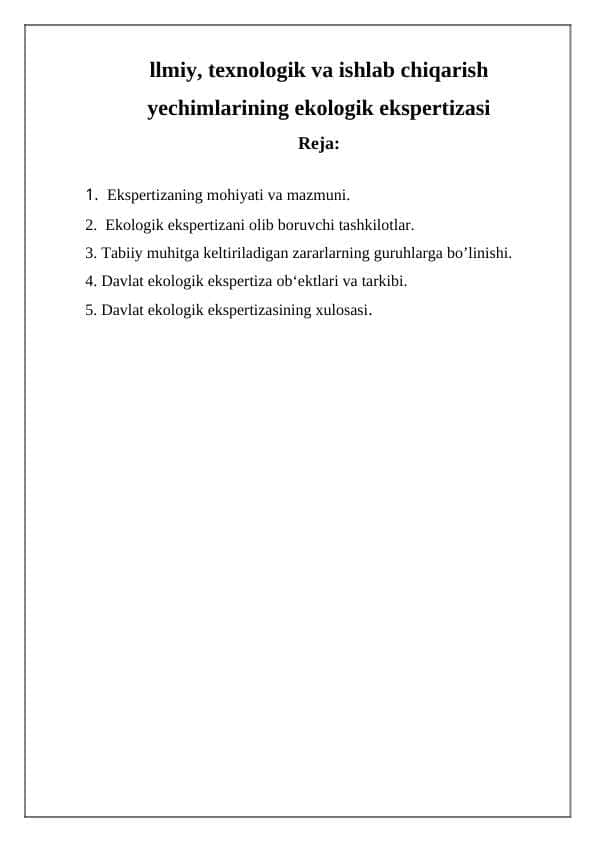 llmiy, texnologik va ishlab chiqarish yechimlarining ekologik ekspertizasi