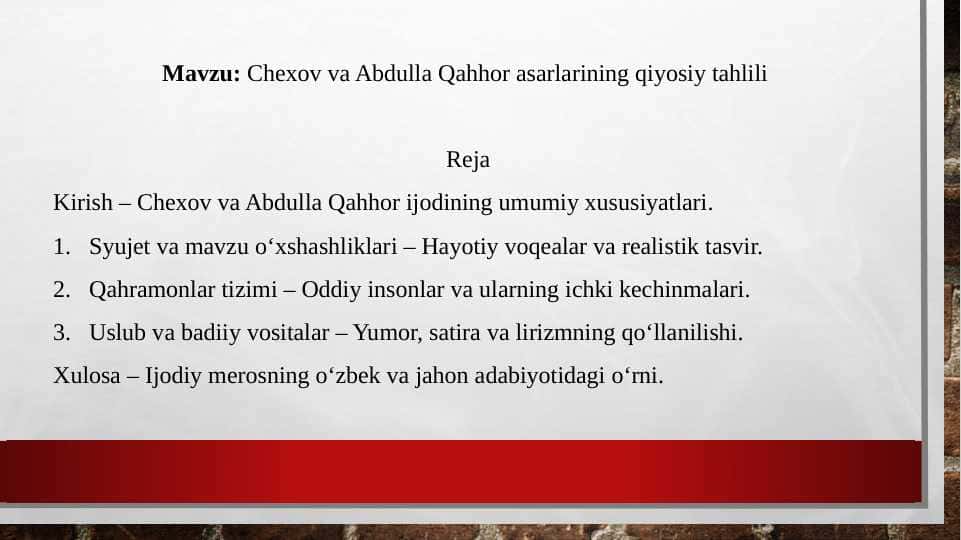 Chexov va Abdulla Qahhor asarlarining qiyosiy tahlili