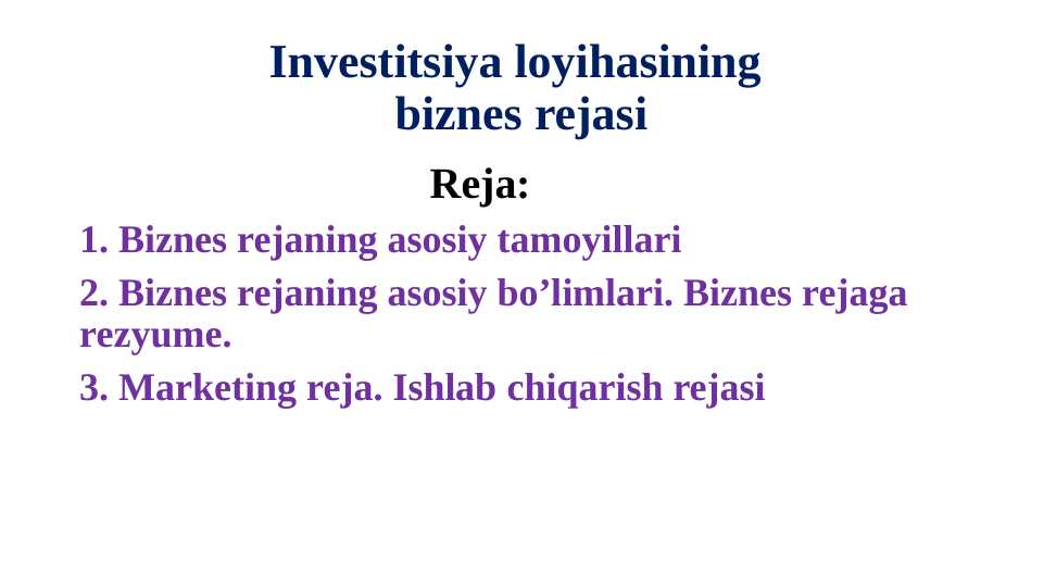 Investitsiya loyihasining biznes rejasi