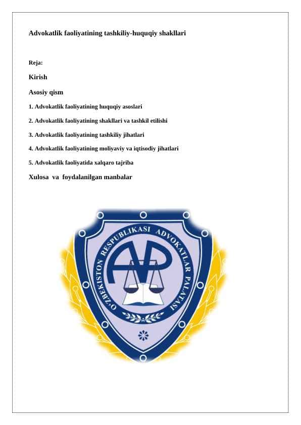 Advokatlik faoliyatining tashkiliy-huquqiy shakllari