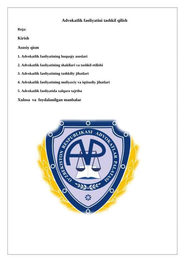 Advokatlik faoliyatining tashkiliy-huquqiy shakllari