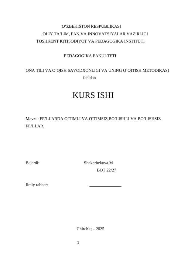 Feʼllarda oʻtimli va oʻtimsiz,boʻlishli va boʻlishsiz feʼllar
